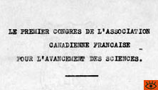 Manuscrit d'un article du frère Marie-Victorin annoncant le premier congrès de l'ACFAS